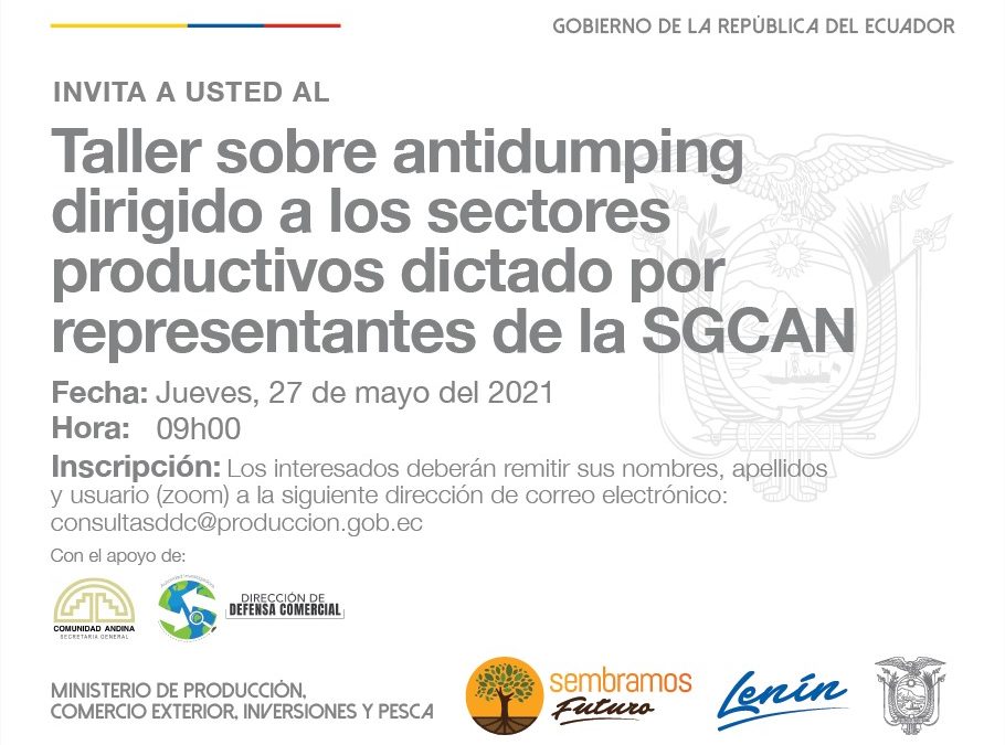 Taller sobre antidumping dirigido a los sectores productivos dictados por representantes de la SGCAN