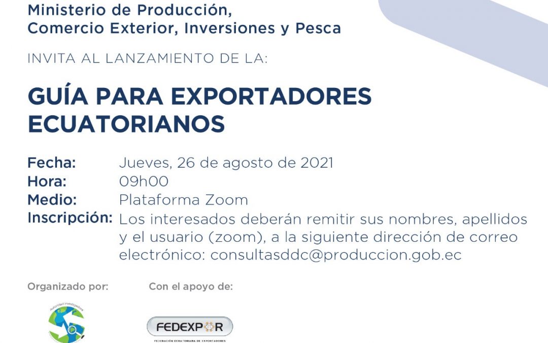 Presentación de la Guía Para Exportadores Ecuatorianos